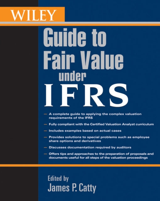 Wiley Guide to Fair Value Under IFRS: International Financial Reporting Standards