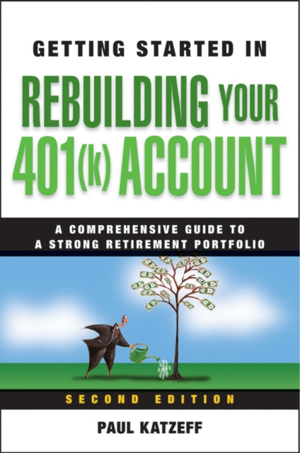 Getting Started in Rebuilding Your 401(k) Account