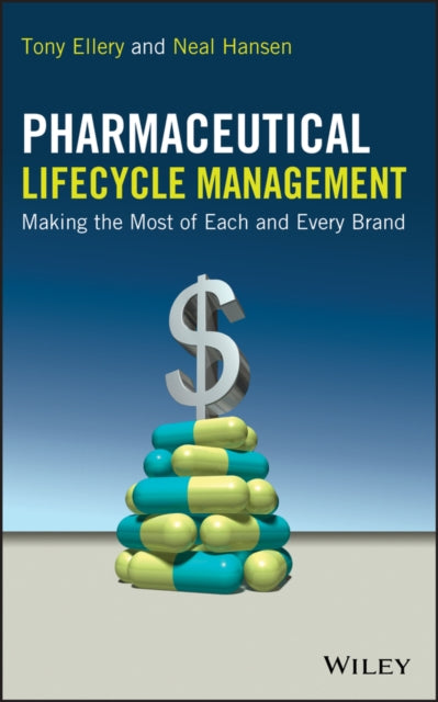 Pharmaceutical Lifecycle Management: Making the Most of Each and Every Brand