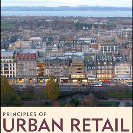 Principles of Urban Retail Planning and Development