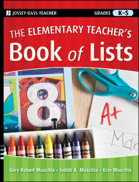 The Elementary Teacher's Book of Lists