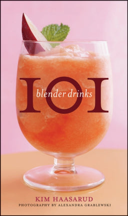 101 Blender Drinks