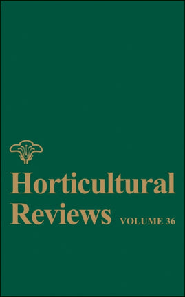 Horticultural Reviews, Volume 36