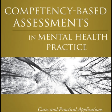 CompetencyBased Assessments in Mental Health