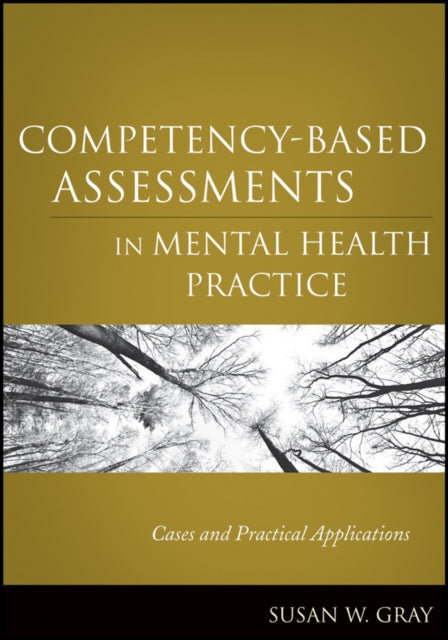 CompetencyBased Assessments in Mental Health