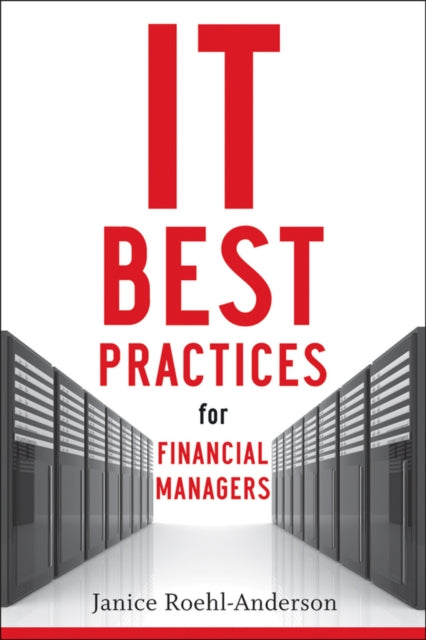 IT Best Practices for Financial Managers