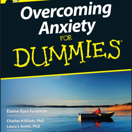 Overcoming Anxiety For Dummies, UK Edition