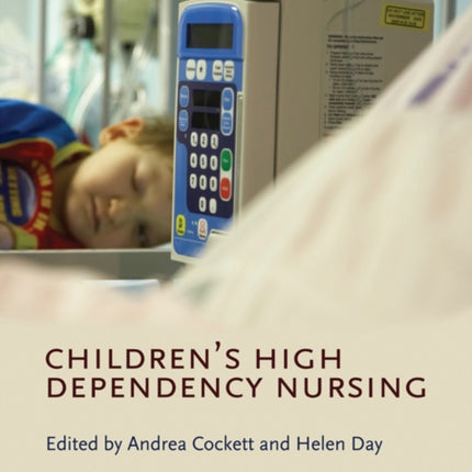 Children's High Dependency Nursing