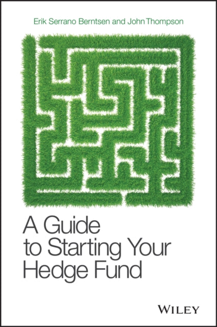 A Guide to Starting Your Hedge Fund