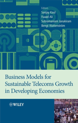 Business Models for Sustainable Telecoms Growth