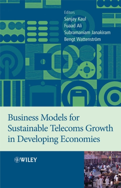 Business Models for Sustainable Telecoms Growth