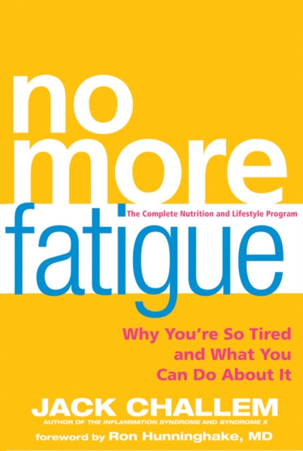 No More Fatigue