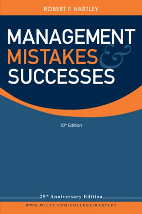 Management Mistakes and Successes