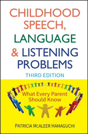 Childhood Speech Language and Listening Problems