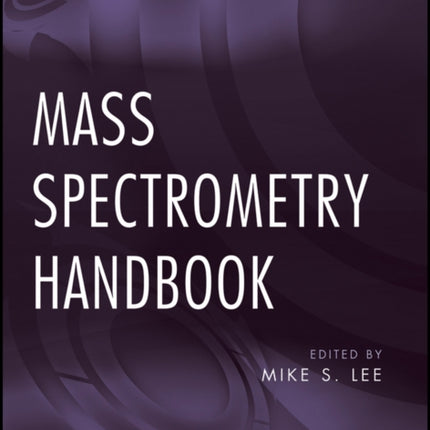 Mass Spectrometry Handbook