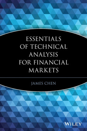 Essentials of Technical Analysis for Financial