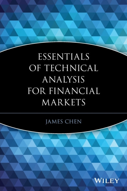 Essentials of Technical Analysis for Financial