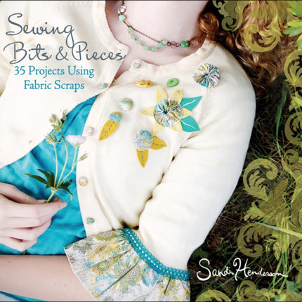 Sewing with Scraps