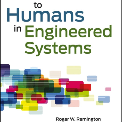 Introduction to Humans in Engineered Systems