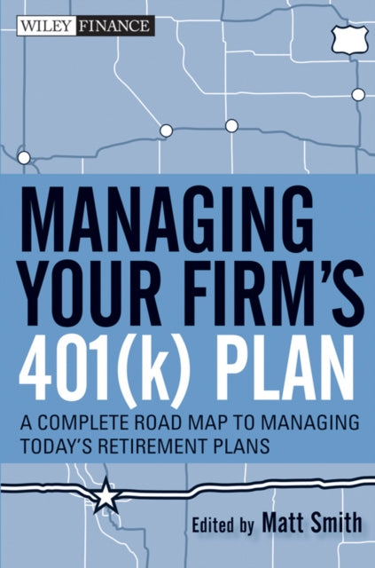 Managing Your Firms 401k Plan