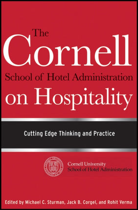 The Cornell School of Hotel Administration on