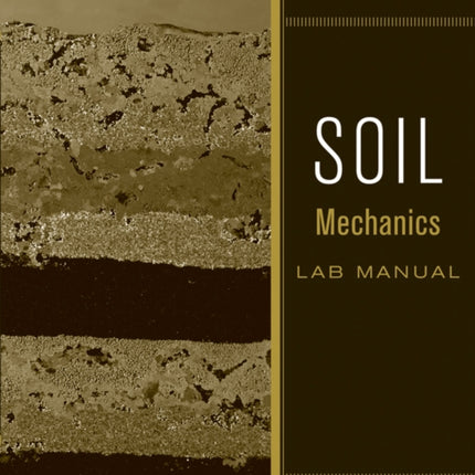 Soil Mechanics Lab Manual