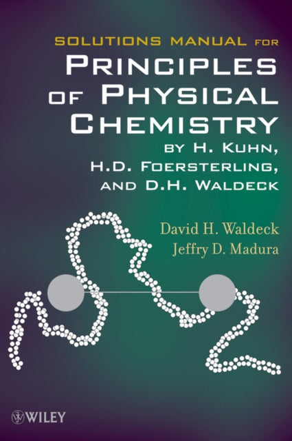 Solutions Manual for Principles of Physical Chemistry