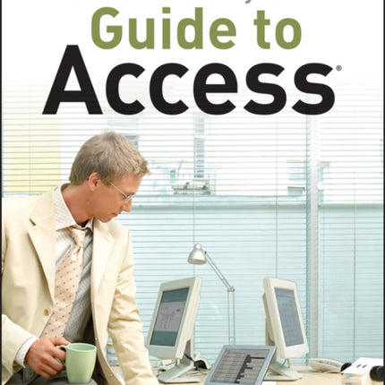 The Excel Analyst's Guide to Access