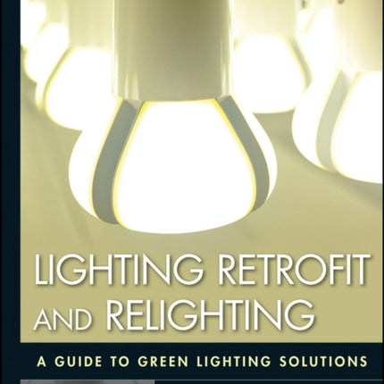 Lighting Retrofit and Relighting