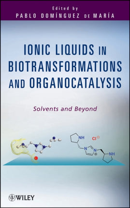 Ionic Liquids in Biotransformations and Organocatalysis: Solvents and Beyond