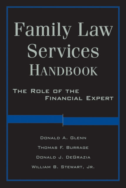 Family Law Services Handbook: The Role of the Financial Expert