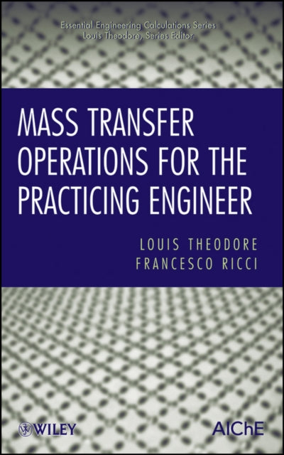 Mass Transfer Operations for the Practicing