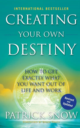 Creating Your Own Destiny