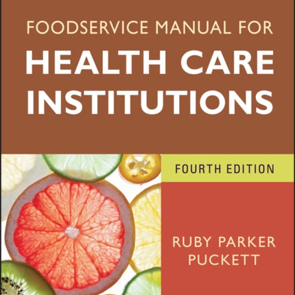 Foodservice Manual for Health Care Institutions