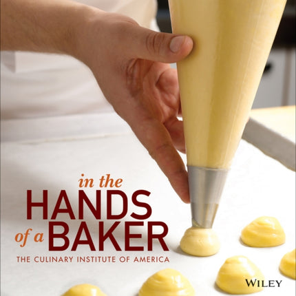 In the Hands of a Baker