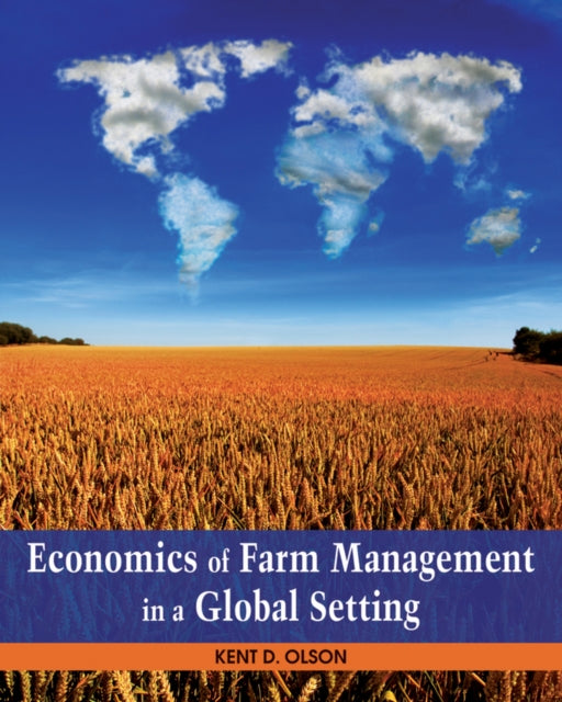 Economics of Farm Management in a Global Setting