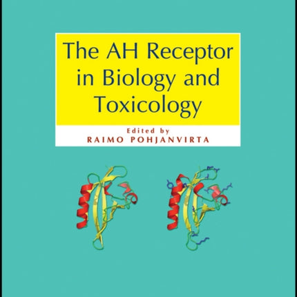 The AH Receptor in Biology and Toxicology