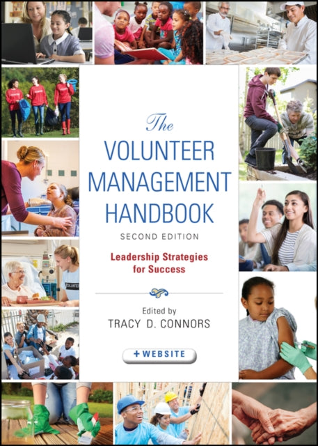 The Volunteer Management Handbook: Leadership Strategies for Success