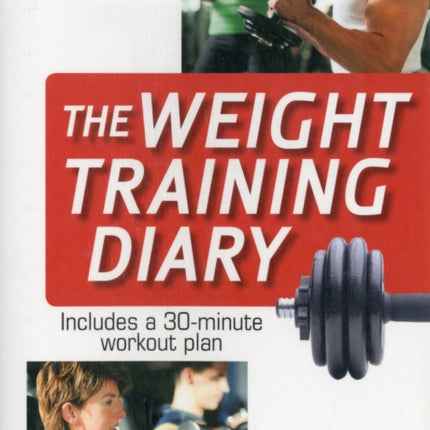 The Weight Training Diary