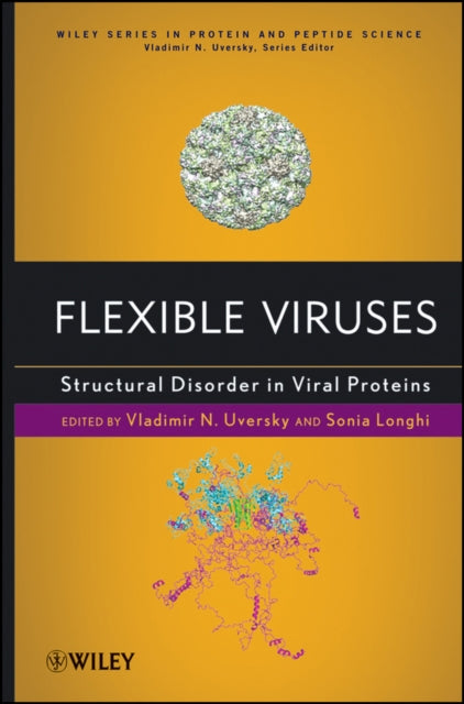 Flexible Viruses: Structural Disorder in Viral Proteins