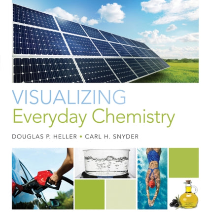 Visualizing Everyday Chemistry