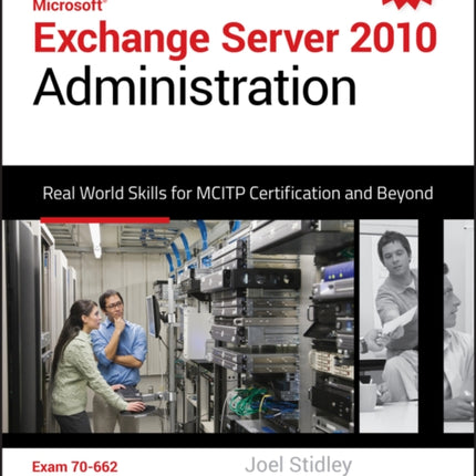 Microsoft Exchange Server 2010 Administration