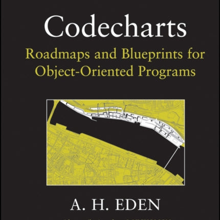 Codecharts: Roadmaps and blueprints for object-oriented programs