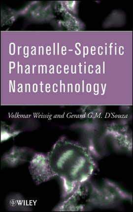 Organelle-Specific Pharmaceutical Nanotechnology