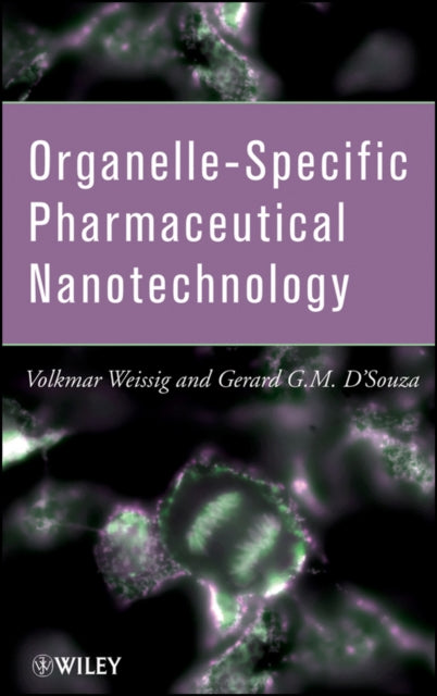 Organelle-Specific Pharmaceutical Nanotechnology