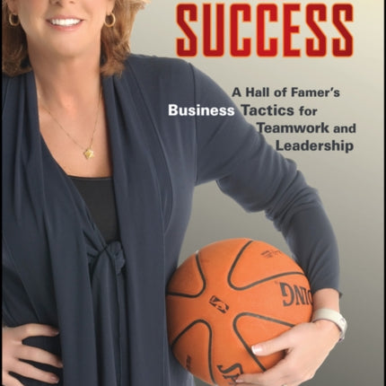 Playbook for Success: A Hall of Famer's Business Tactics for Teamwork and Leadership