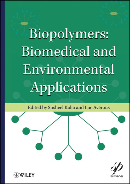 Biopolymers: Biomedical and Environmental Applications