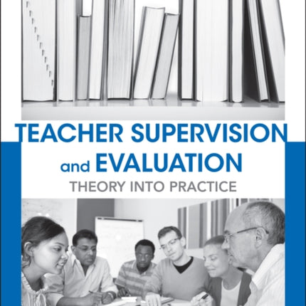 Teacher Supervision and Evaluation