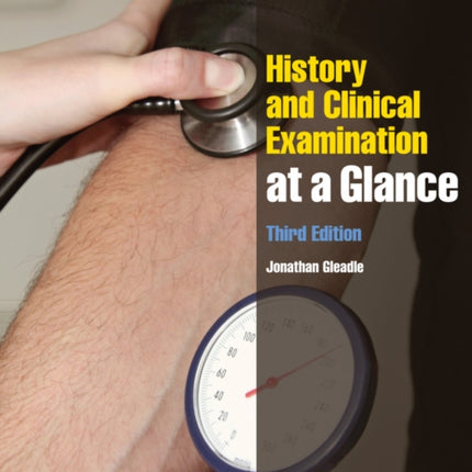 History and Clinical Examination at a Glance