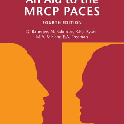 An Aid to the MRCP PACES, Volume 2: Stations 2 and 4